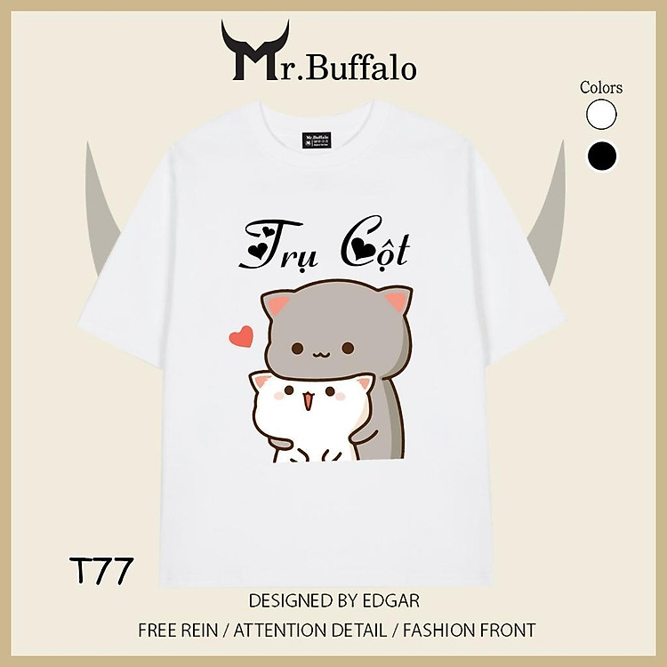 Áo đôi, cặp tay lỡ unisex Mèo mochi nóc nhà, cột nhà dễ thương Mr.Buffalo