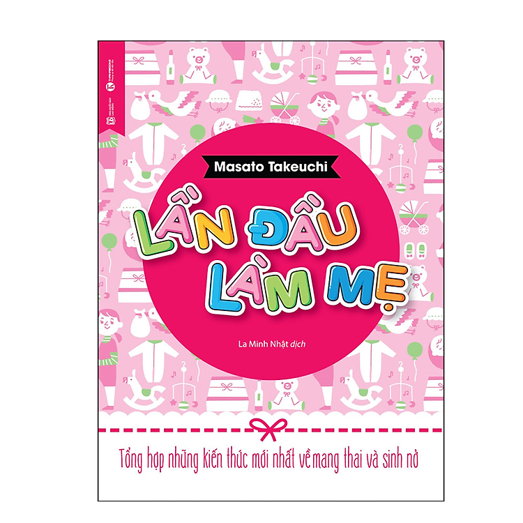 Lần Đầu Làm Mẹ - Tổng Hợp Những Kiến Thức Mới Nhất Về Mang Thai Và Sinh Nở - Ảnh 3