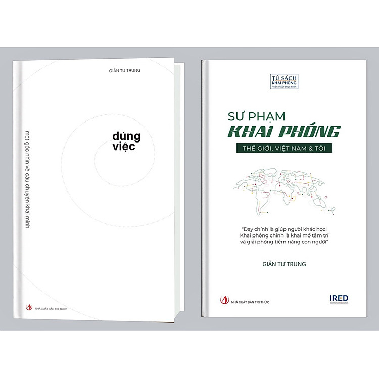 SƯ PHẠM KHAI PHÓNG & ĐÚNG VIỆC – Giản Tư Trung