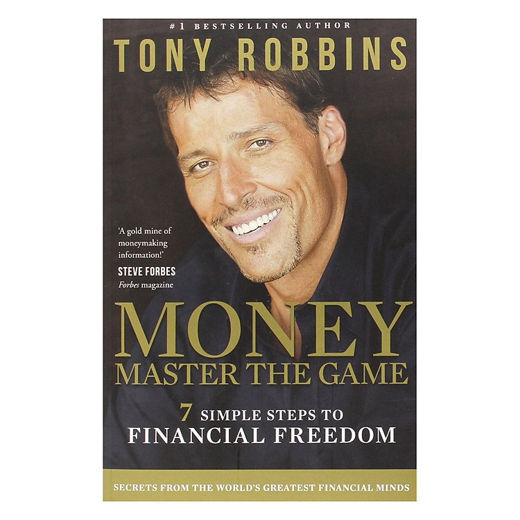 Sách tiếng Anh - Money: Master The Game: 7 Simple Steps To Financial Freedom