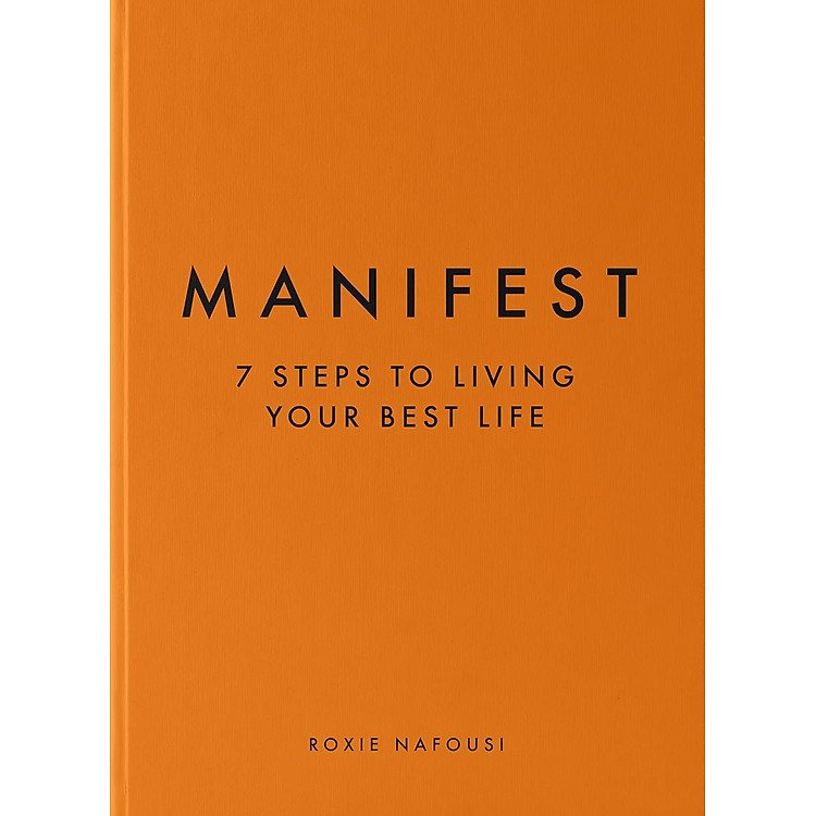 Sách Ngoại Văn - Manifest (International Edition) Hardcover (by Roxie Nafousi (Author))