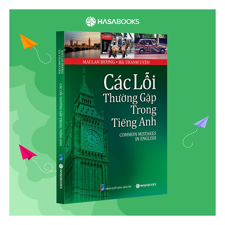 Các Lỗi Thường Gặp Trong Tiếng Anh - Mai Lan Hương