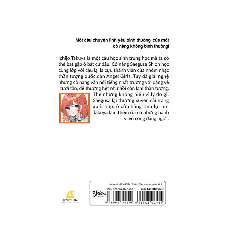 Nàng Cựu Idol Lớp Tôi Lại Có Hành Động Đáng Ngờ Nữa Rồi - Tập 1 - Ảnh 2