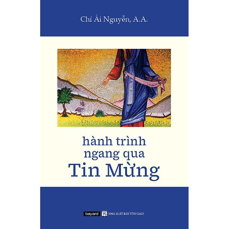 HÀNH TRÌNH NGANG QUA TIN MỪNG