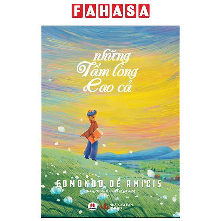 Những Tấm Lòng Cao Cả (Tái Bản 2024)