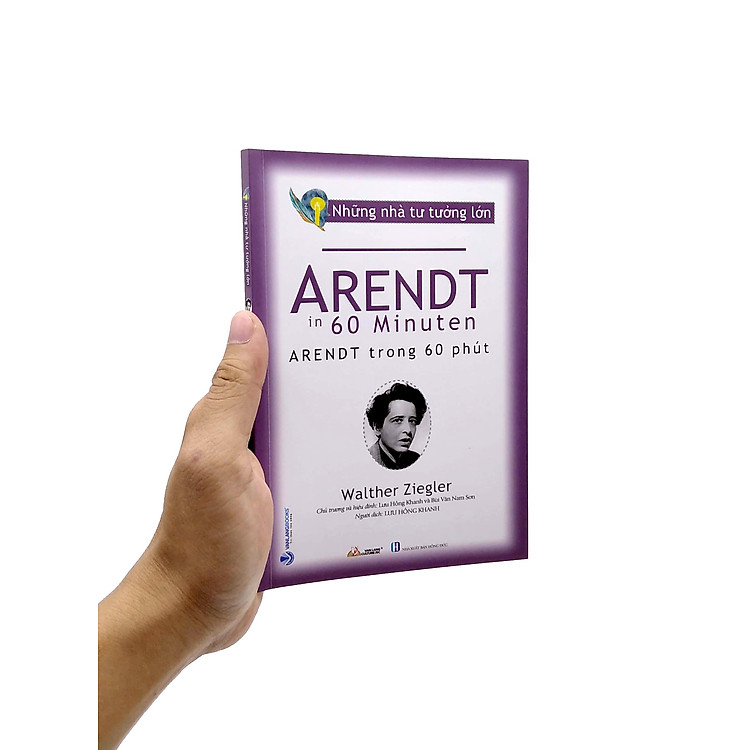 Những Nhà Tư Tưởng Lớn - Arendt Trong 60 Phút - Ảnh 4