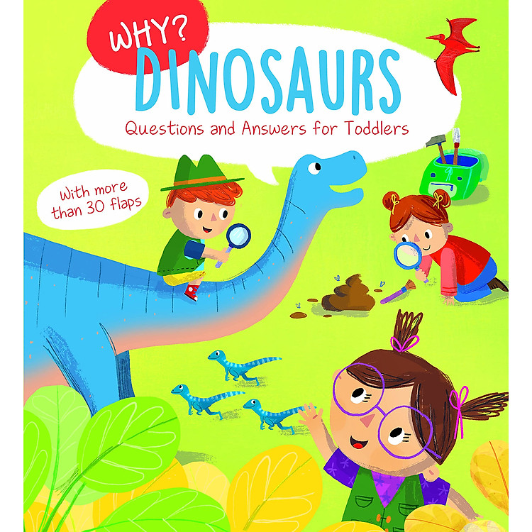 Thiếu Nhi Tiếng Anh: WHY? DINOSAURS