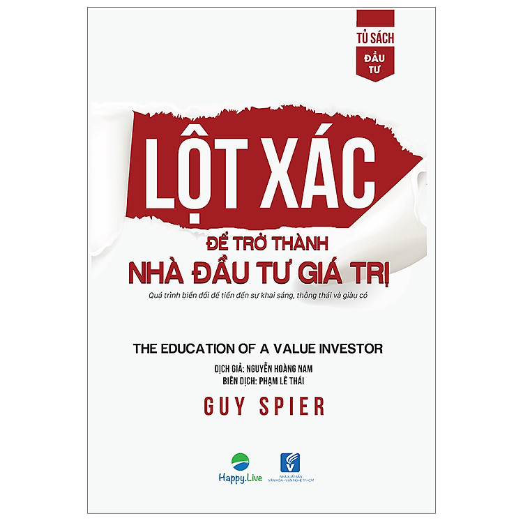 Sách Lột xác để trở thành nhà đầu tư giá trị - The education of a value investor