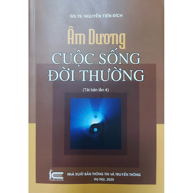 Âm Dương Cuộc Sống Đời Thường (Tái Bản Lần 4)