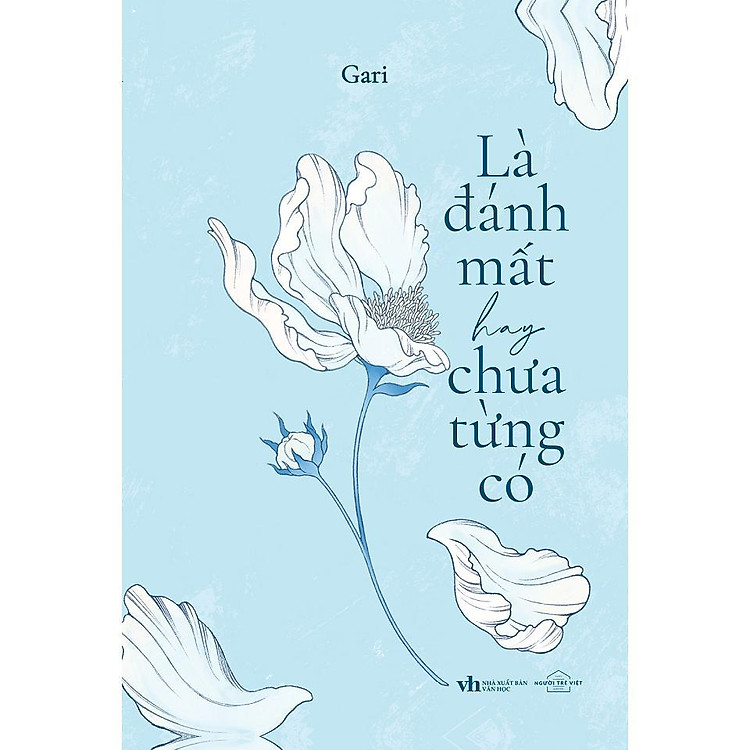 Là Đánh Mất Hay Chưa Từng Có