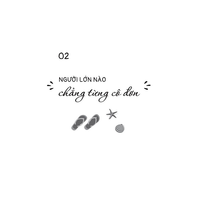 Chưa Kịp Lớn Đã Phải Trưởng Thành - Quyển 2 - Ảnh 4