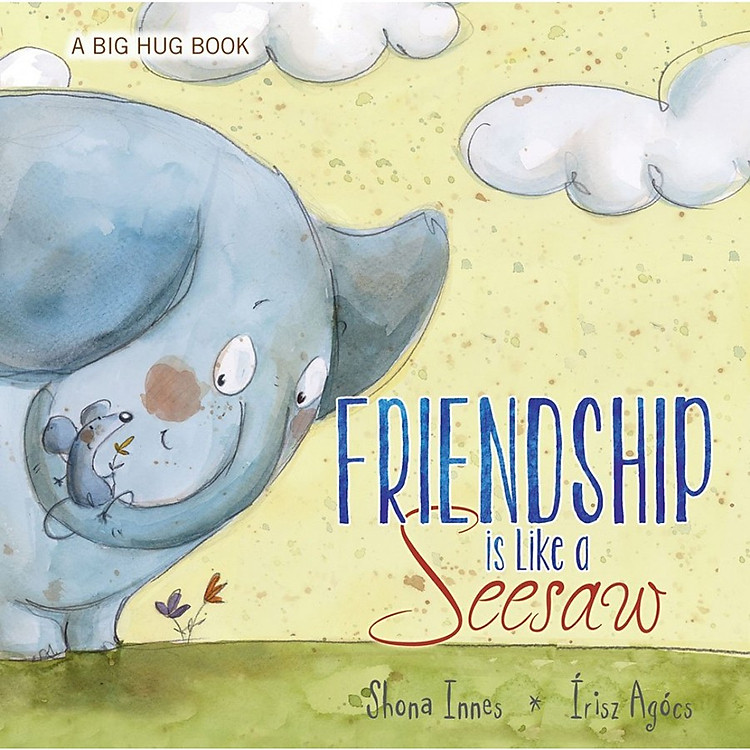 Sách Friendship Is Like A Seesaw