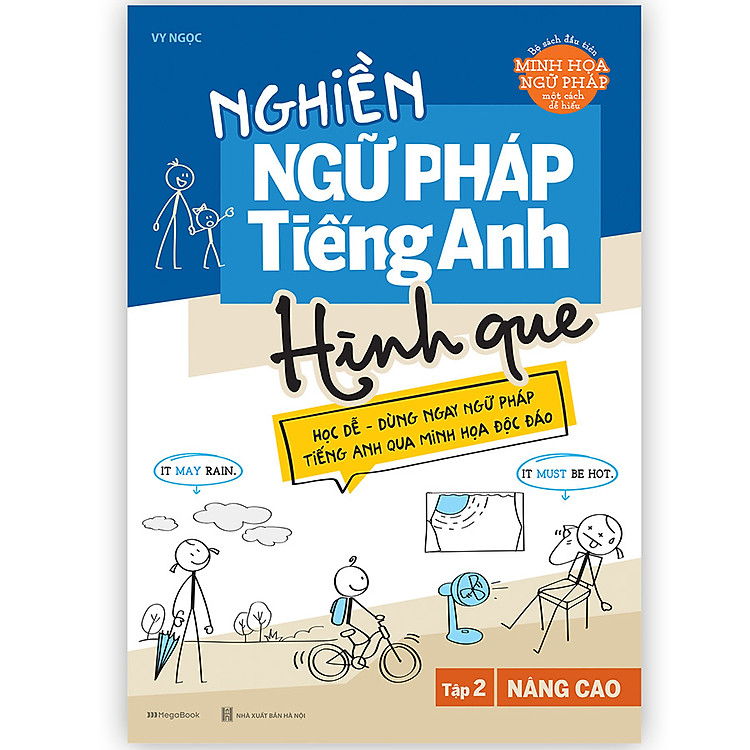Nghiền Ngữ Pháp Tiếng Anh Hình Que – Tập 2