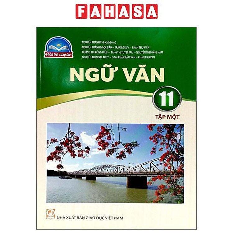 Sách Giáo Khoa Ngữ Văn 11 - Tập 1 (Chân Trời Sáng Tạo) (Chuẩn)