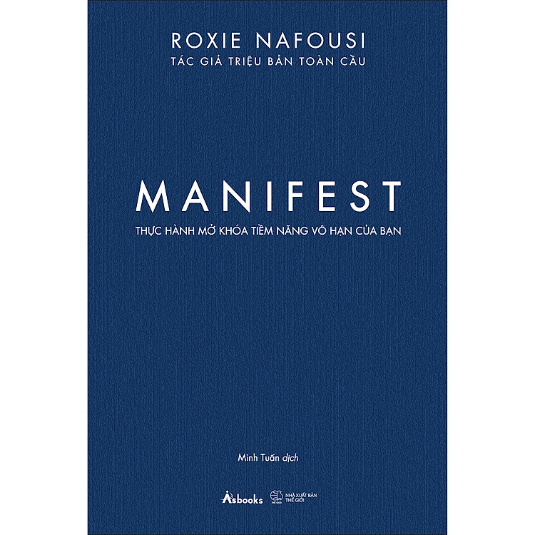 MANIFEST – Thực Hành Mở Khóa Tiềm Năng Vô Hạn Của Bạn