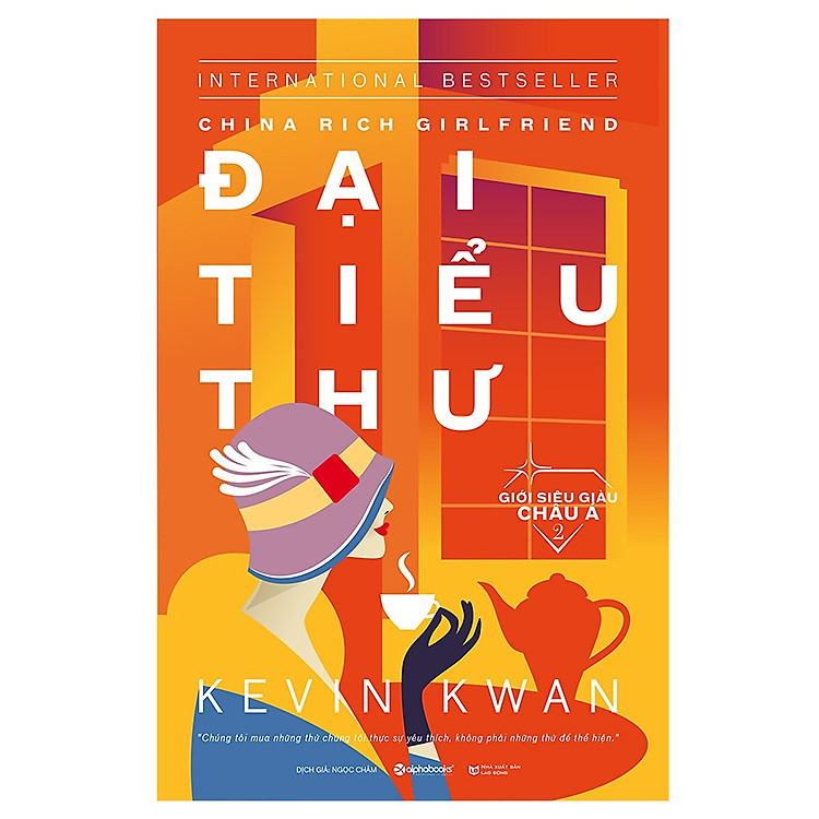 Giới Siêu Giàu Châu Á 2 - Đại Tiểu Thư (China Rich Girlfriend) (Tặng Cây Viết Galaxy)