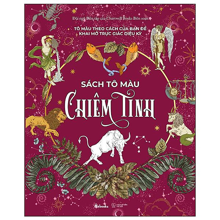 Tô Màu Chiêm Tinh – Tô Màu Theo Cách Của Bạn Để Khai Mở Trực Giác Diệu Kỳ