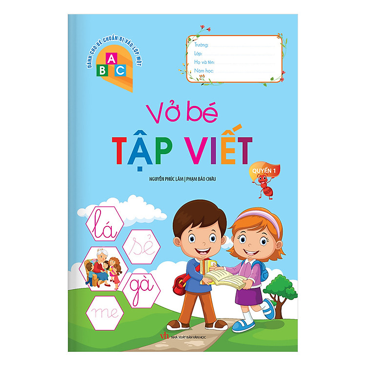 Sách Vở Bé Tập Viết - Quyển 1