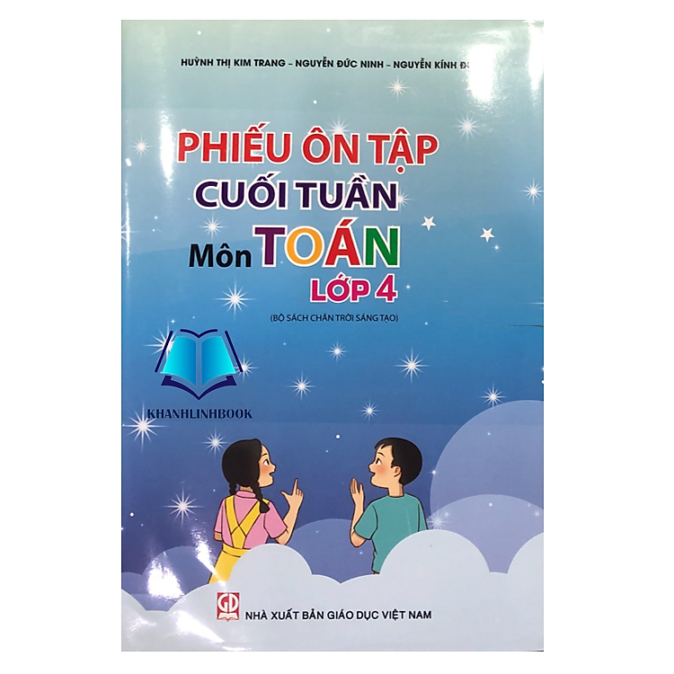 Phiếu Ôn Tập Cuối Tuần Môn Toán Lớp 4 (Chân Trời Sáng Tạo)