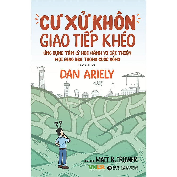 Cư Xử Khôn Giao Tiếp Khéo
