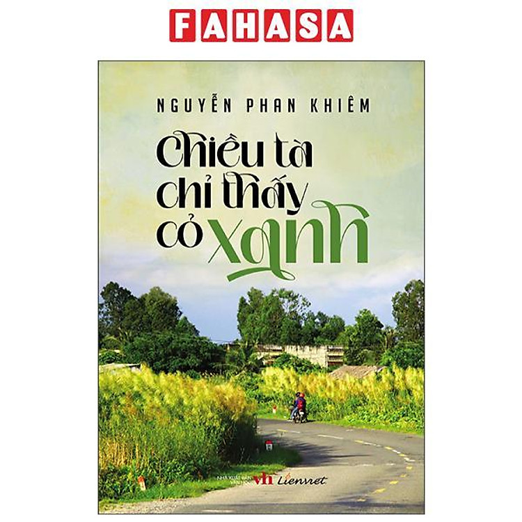 Chiều Tà Chỉ Thấy Cỏ Xanh