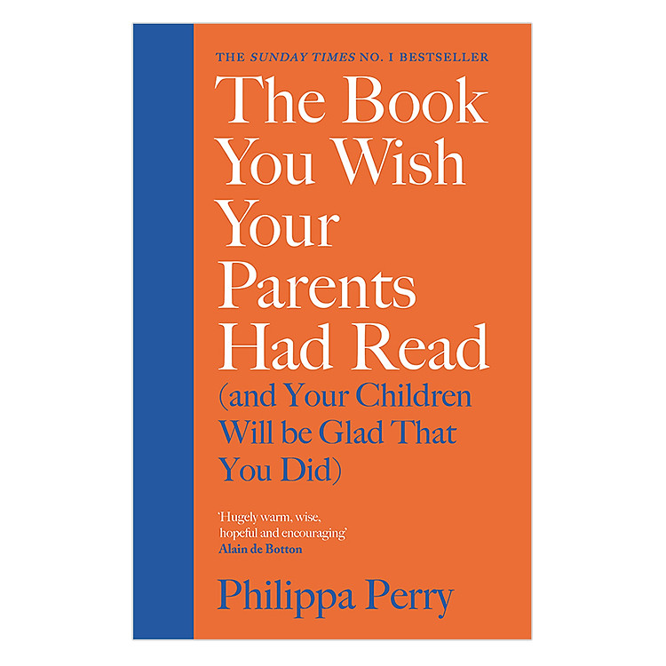 Sách The Book You Wish Your Parents Had Read (And Your Children Will Be Glad That You Did)