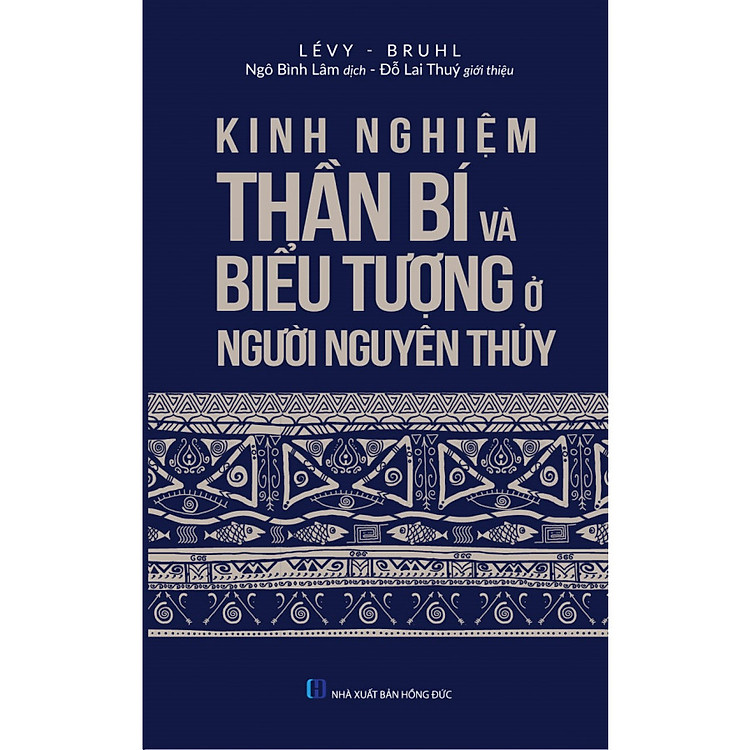 Kinh Nghiệm Thần Bí Và Biểu Tượng Người Nguyên Thủy