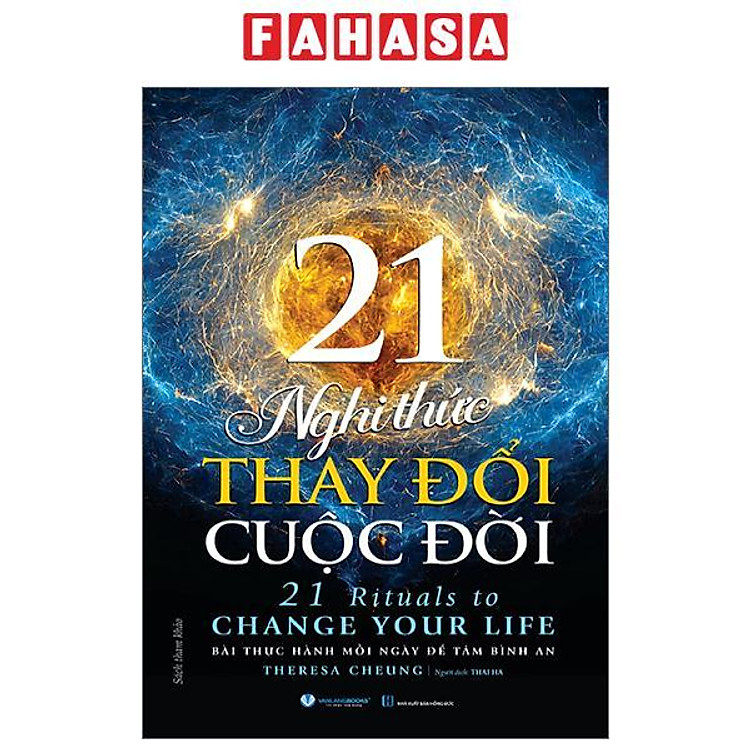 21 Nghi Thức Thay Đổi Cuộc Đời - 21 Rituals To Change Your Life