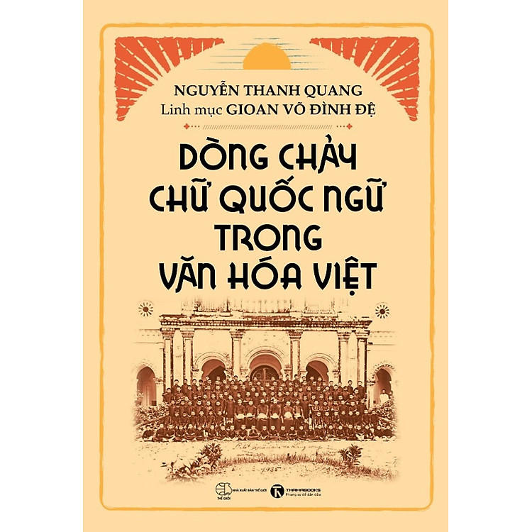 Dòng chảy chữ Quốc ngữ trong văn hóa Việt (TH)