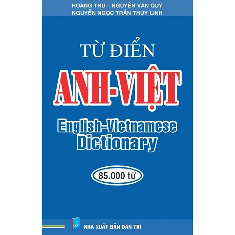 Từ Điển Anh – Việt – 85.000 Từ