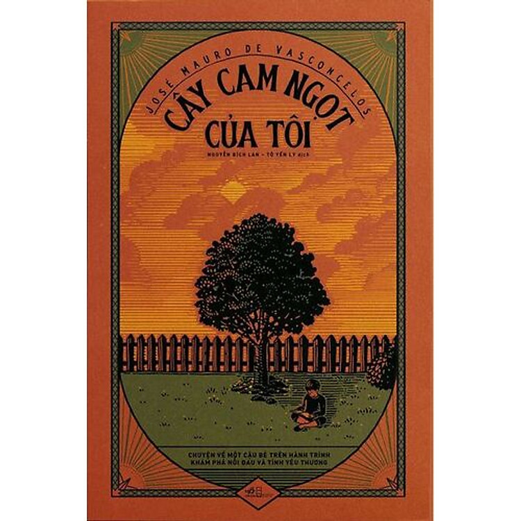 CÂY CAM NGỌT CỦA TÔI