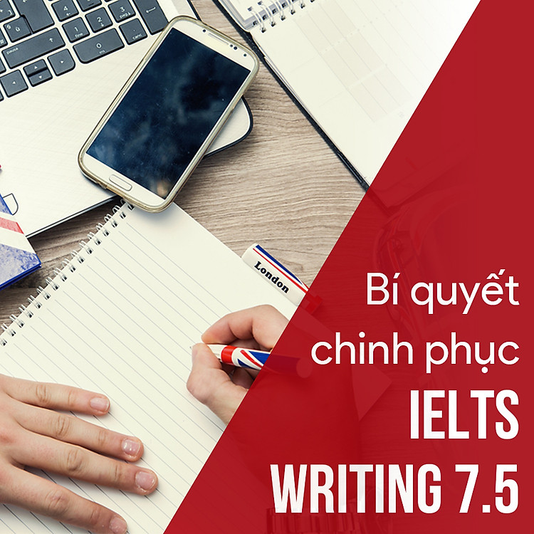 Khóa Học Bí Quyết Chinh Phục Ielts Writing 7.5 KYNA NN23