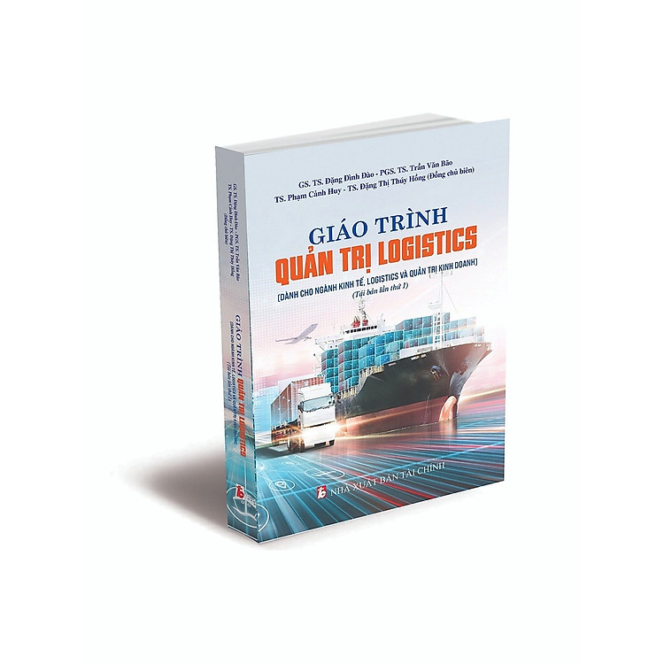 Giáo trình Quản trị Logistics (Tái bản 2023)
