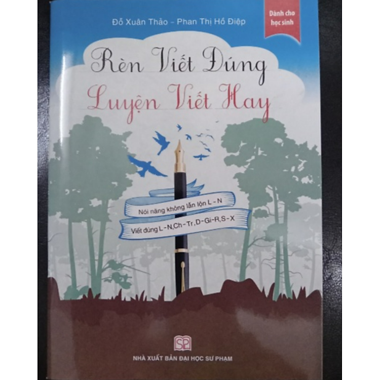 Rèn Viết Đúng Luyện Viết Hay (Dành Cho Học Sinh) - Ảnh 2