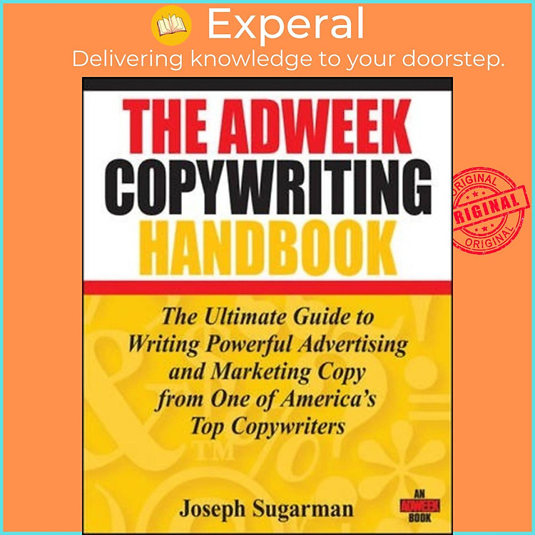 Sách - The Adweek Copywriting Handbook : The Ultimate Guide to Writing Powerf by Joseph Sugarman (US edition, paperback)