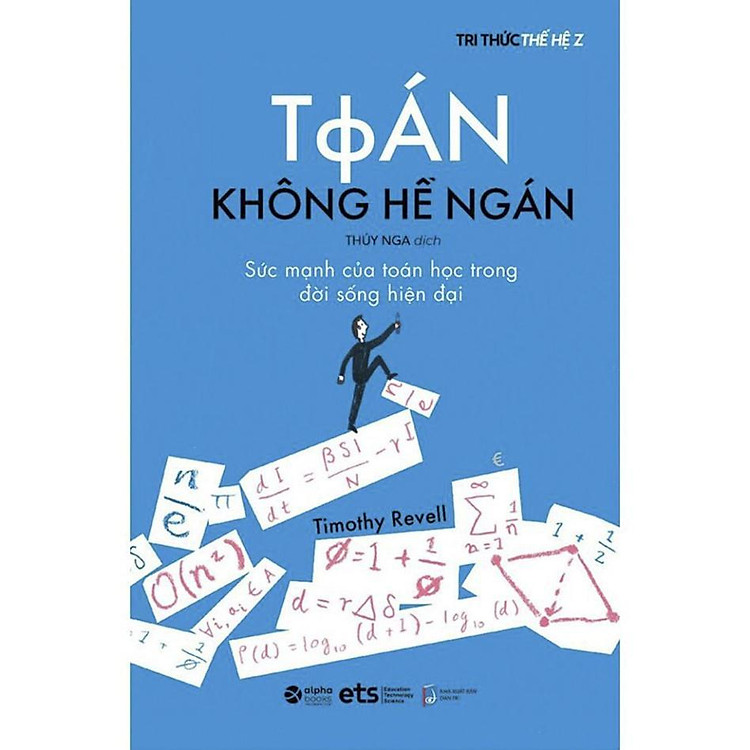 Sách Toán Không Hề Ngán - Sức Mạnh Của Toán Học Trong Đời Sống Hiện Đại - Alphabooks - BẢN QUYỀN