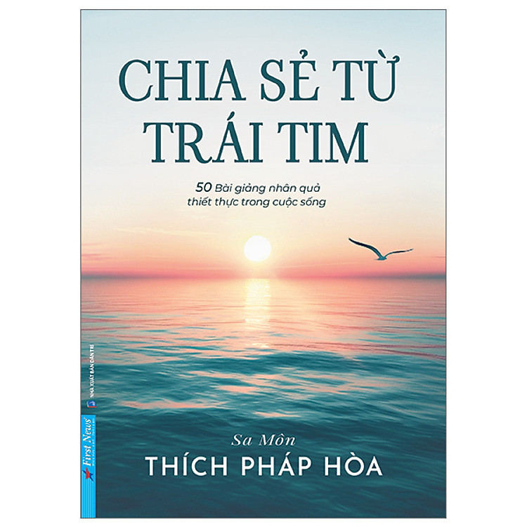 Chia Sẻ Từ Trái Tim - 50 Bài Giảng Thiết Thực Về Nhân Quả Trong Cuộc Sống - Ảnh 3