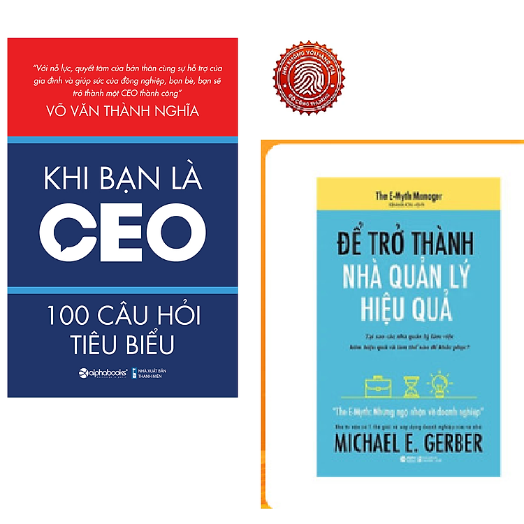 Combo Sách Quản Trị - Lãnh Đạo : Khi Bạn Là CEO +The Emyth - Để Trở Thành Nhà Quản Lý Hiệu Quả