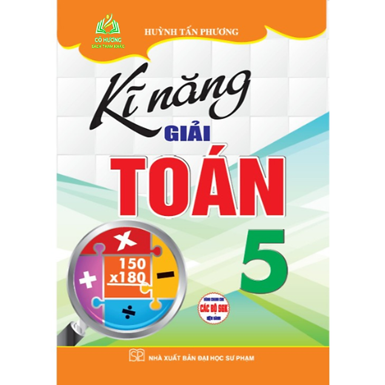 Kĩ Năng Giải Toán Lớp 5
