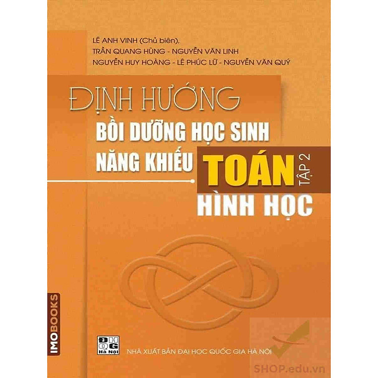 Định hướng bồi dưỡng học sinh năng khiếu Toán tập 4 – Tổ hợp