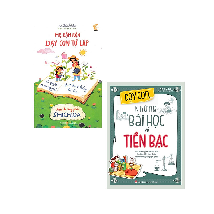 Combo Dạy Con Những Bài Học Về Tiền Bạc + Mẹ Bận Rộn Dạy Con Tự Lập - Nuôi Dạy Trẻ Theo Phương Pháp Shichida (Bộ 2 Cuốn) (ML)