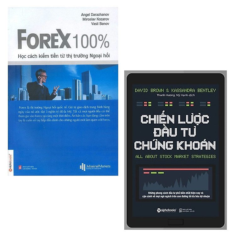 Đưa Ra Quyết Định Giao Dịch Hiệu Quả: FOREX 100% – Học Cách Kiếm Tiền Trên Thị Trường