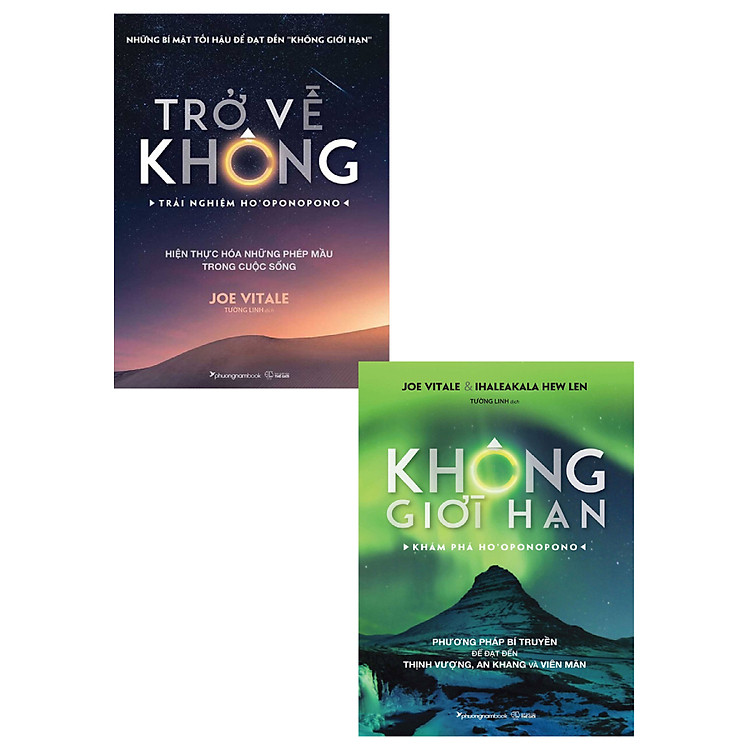 Combo Sách Về Ho'oponopono Của Joe Vitale: Trở Về Không + Không Giới Hạn (Bộ 2 Cuốn) (PNA)