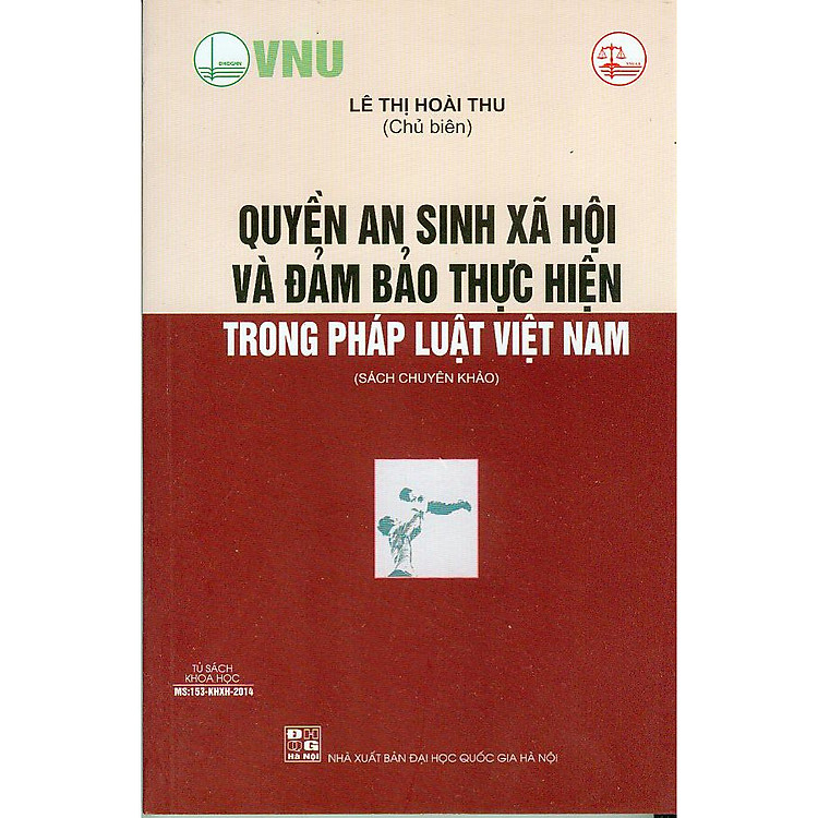 Quyền an sinh xã hội và đảm bảo thực hiện trong pháp luật Việt Nam