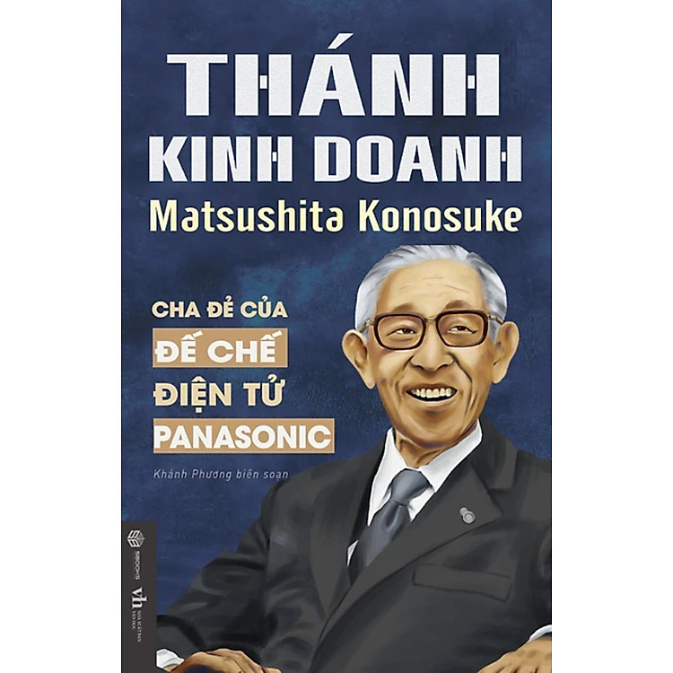 Thánh Kinh Doanh Matsushita Konosuke (SB)
