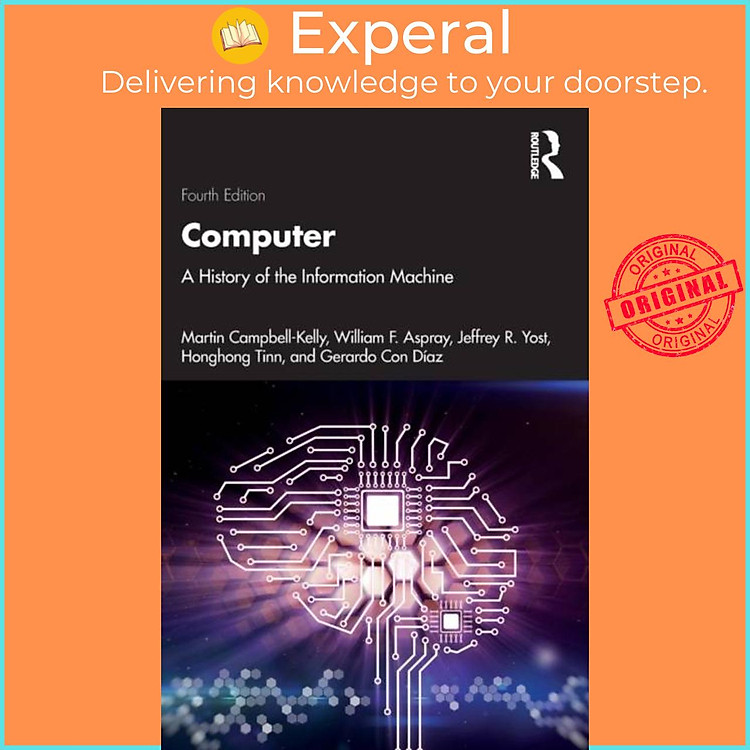 Sách - Computer - A History of the Information Machine by Honghong Tinn (UK edition, paperback)