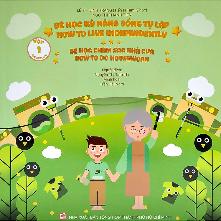 Bé Học Kỹ Năng Sống Tự Lập – Tập 1: Bé Chăm Sóc Nhà Cửa