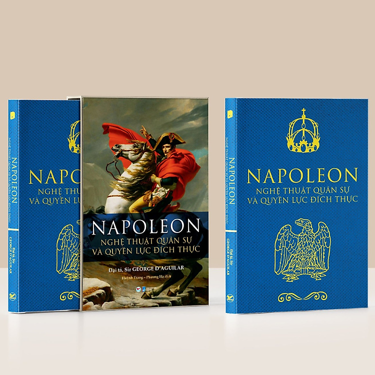 Napoleon - Nghệ Thuật Quân Sự Và Quyền Lực Đích Thực - Ảnh 3