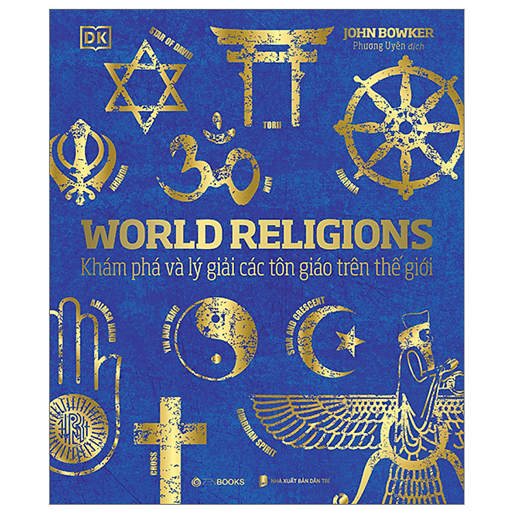 World Religions – Tôn Giáo Thế Giới