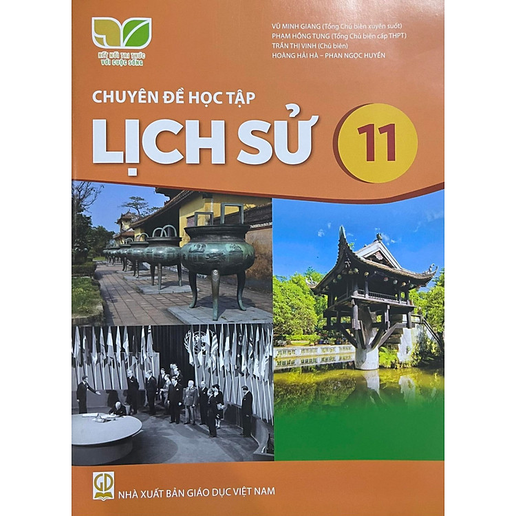 Sách giáo khoa Chuyên đề học tập Lịch Sử 11 – Kết Nối Tri Thức Với Cuộc Sống